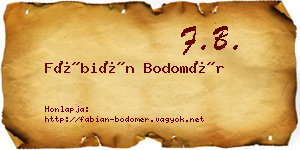Fábián Bodomér névjegykártya